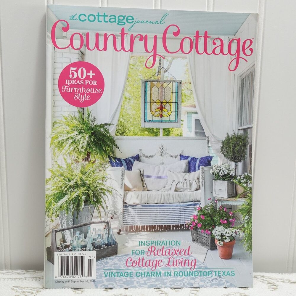 Country Cottage Spring 2019 Farmhouse Style Decor Inspiration Magazine
